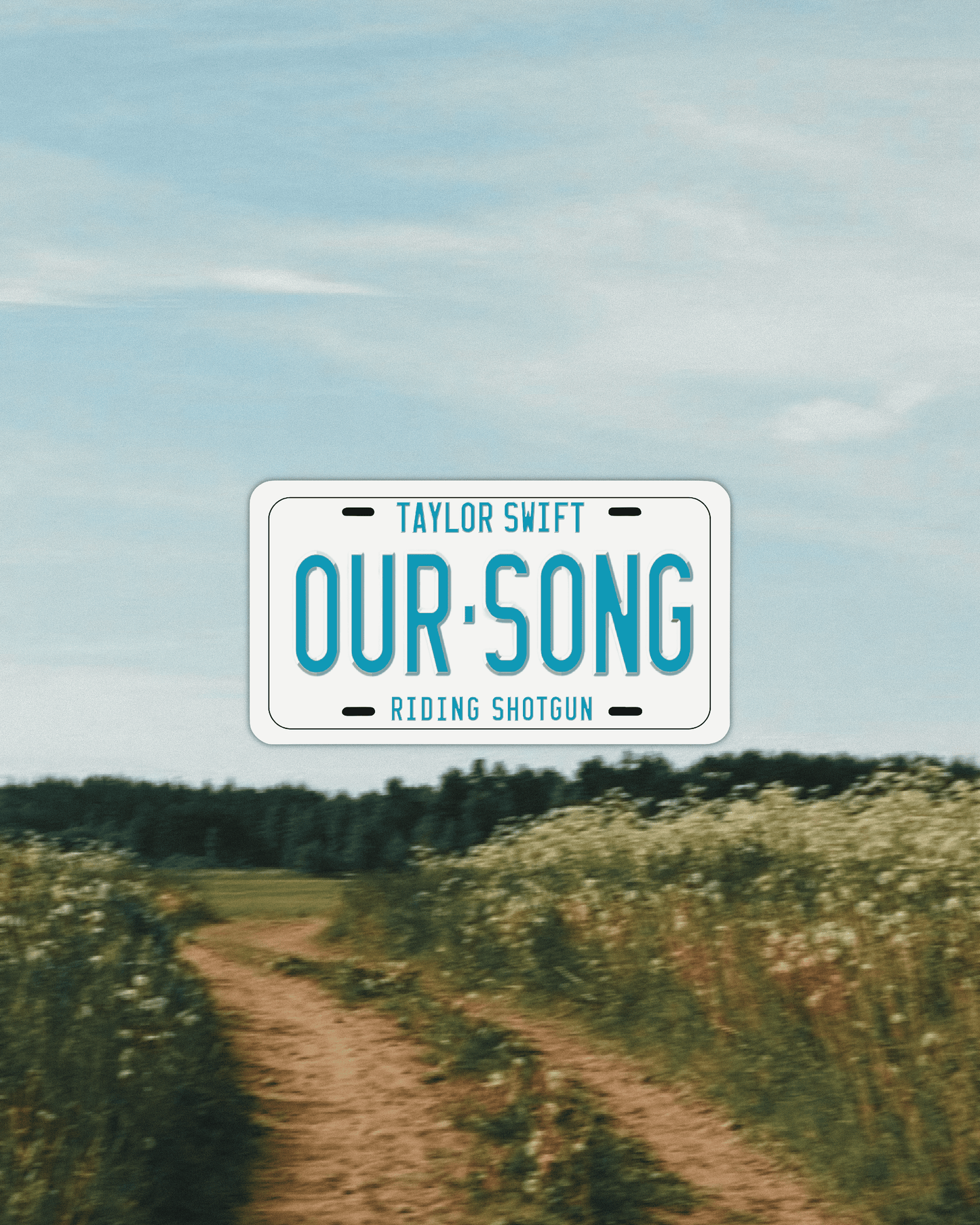 Our Song License Sticker