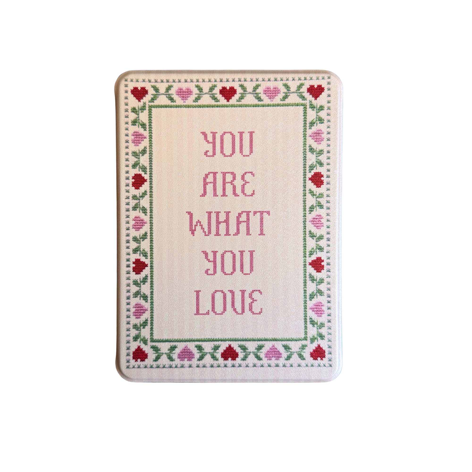 You Are What You Love - Kindle Case
