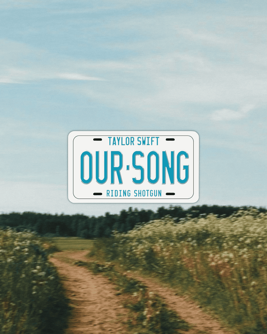 Our Song License Sticker