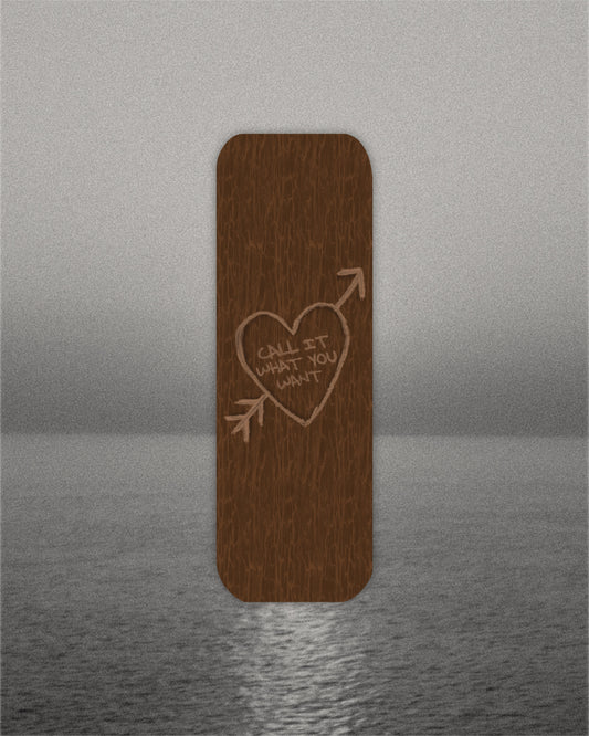 Call It What You Want Bookmark